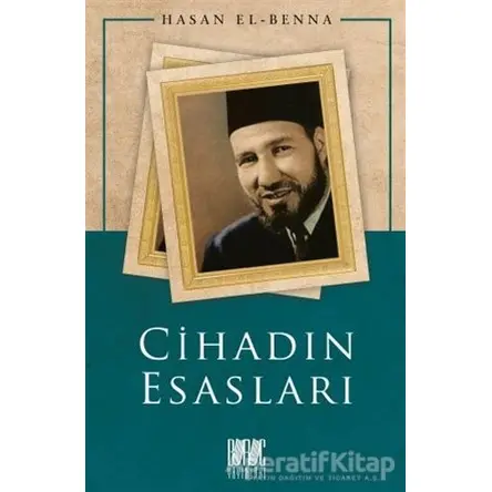 Cihadın Esasları - Hasan el-Benna - Buruç Yayınları