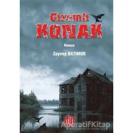 Gizemli Konak - Zeynep Güner Batımor - Baygenç Yayıncılık