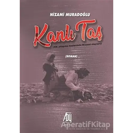 Kanlı Taş - Nizami Muradoğlu - Baygenç Yayıncılık