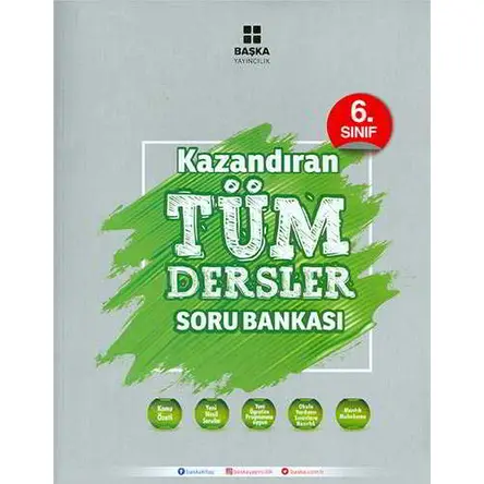 Başka 6.Sınıf Kazandıran Tüm Dersler Soru Bankası