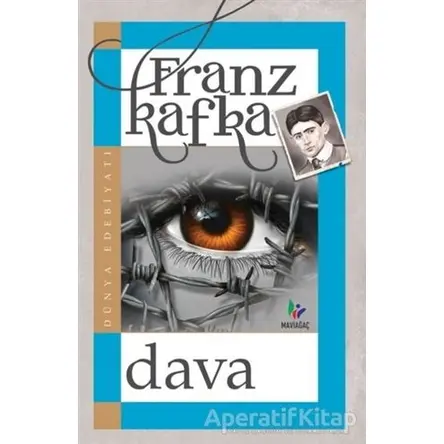 Dava - Franz Kafka - Mavi Ağaç Yayınları