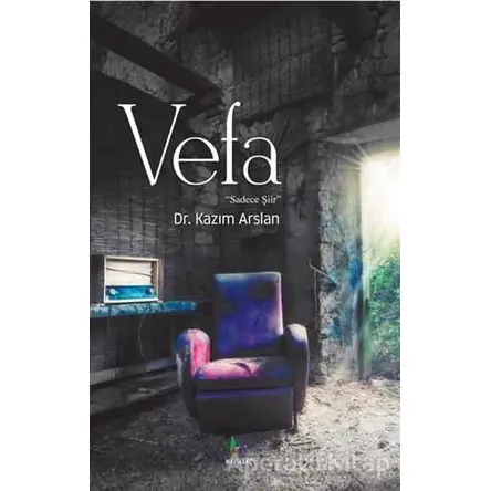 Vefa - Kazım Arslan - Mavi Ağaç Yayınları