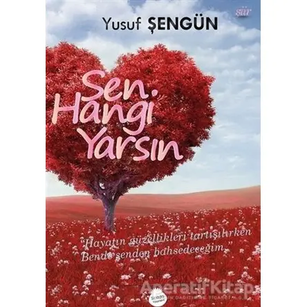 Sen Hangi Yarsın - Yusuf Şengün - Sinada Kitap