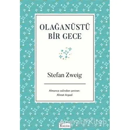 Olağanüstü Bir Gece - Stefan Zweig - Koridor Yayıncılık