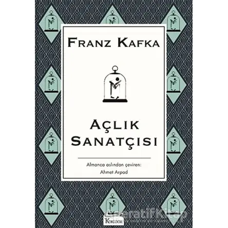 Açlık Sanatçısı - Franz Kafka - Koridor Yayıncılık