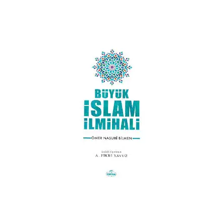 Büyük İslam İlmihali - Ömer Nasuhi Bilmen - Ravza Yayınları