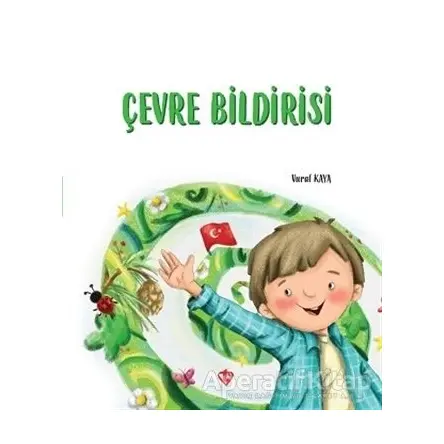 Çevre Bildirisi - Vural Kaya - Türkiye Diyanet Vakfı Yayınları