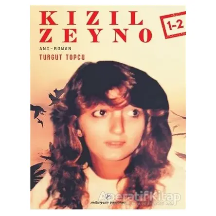 Kızıl Zeyno 1-2 - Turgut Topçu - Milenyum Yayınları