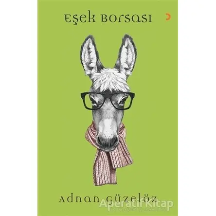 Eşek Borsası - Adnan Güzelöz - Cinius Yayınları