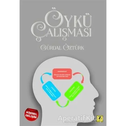 Öykü Çalışması - Gürdal Öztürk - Zinde Yayıncılık