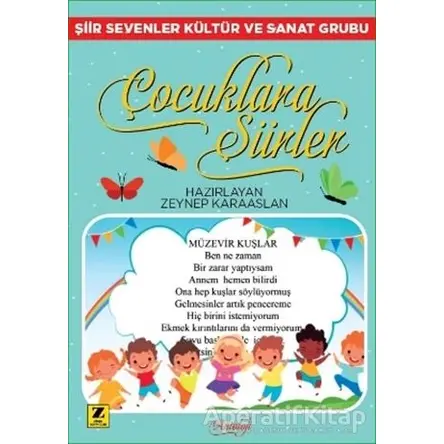 Çocuklara Şiirler - Zeynep Karaaslan - Zinde Yayıncılık
