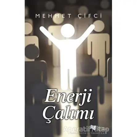 Enerji Çalımı - Mehmet Çifci - Karina Yayınevi