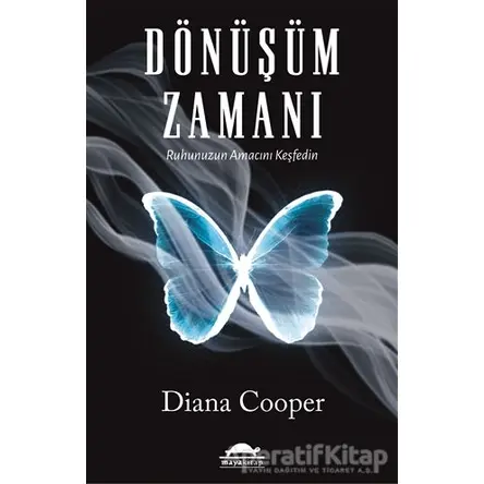 Dönüşüm Zamanı - Diana Cooper - Maya Kitap