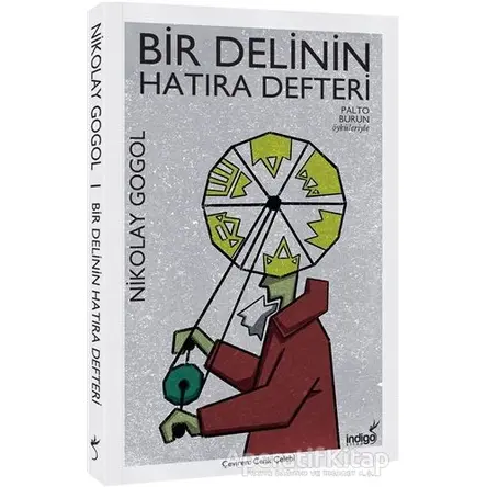 Bir Delinin Hatıra Defteri - Nikolay Vasilyeviç Gogol - İndigo Kitap