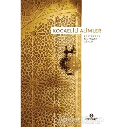 Kocaelili Alimler - Kolektif - Ensar Neşriyat