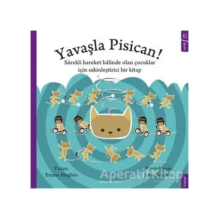 Yavaşla Pisican! - Emma Hughes - Sola Kidz