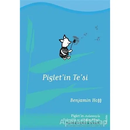 Piglet’in Te’si - Benjamin Hoff - Sola Unitas