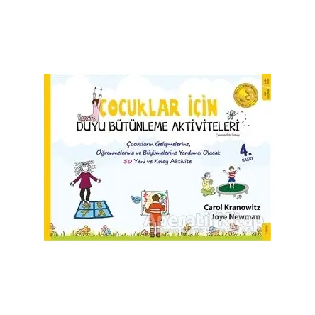 Çocuklar İçin Duyu Bütünleme Aktiviteleri - Carol Kranowitz - Sola Kidz