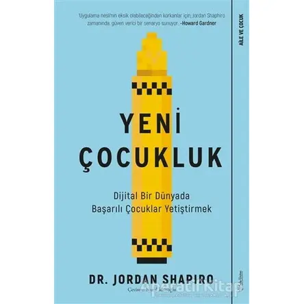 Yeni Çocukluk - Jordan Shapiro - Sola Unitas