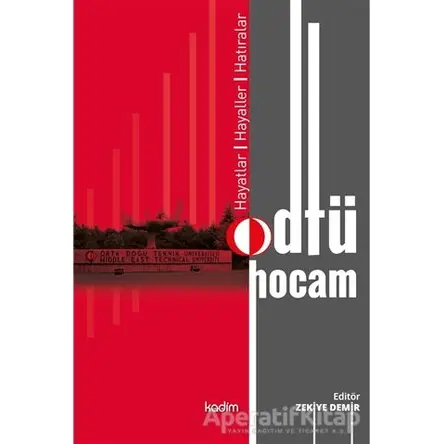 Odtü Hocam - Zekiye Demir - Kadim Yayınları