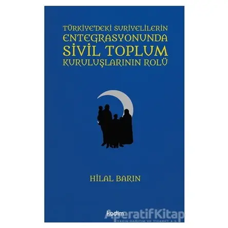 Türkiyedeki Suriyelilerin Entegrasyonunda Sivil Toplum Kuruluşlarının Rolü