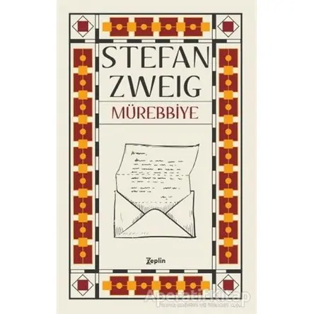 Mürebbiye - Stefan Zweig - Zeplin Kitap