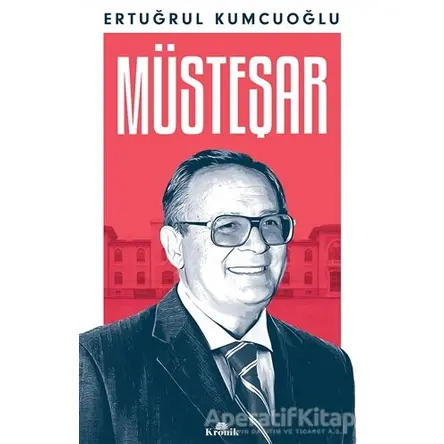 Müsteşar - Ertuğrul Kumcuoğlu - Kronik Kitap