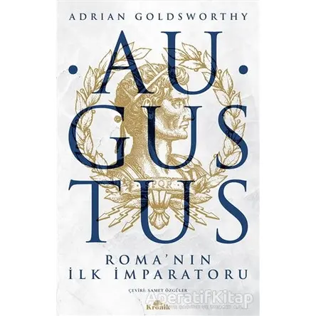 Augustus - Adrian Goldsworthy - Kronik Kitap