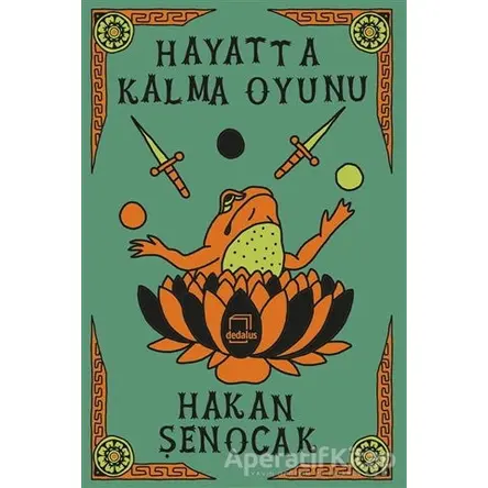 Hayatta Kalma Oyunu - Hakan Şenocak - Dedalus Kitap