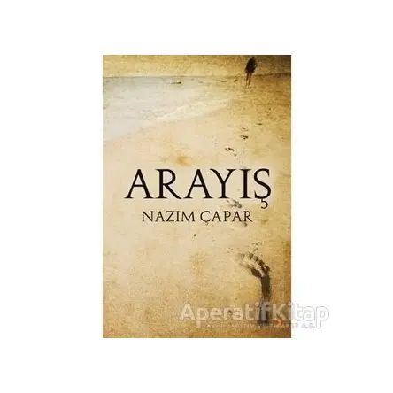 Arayış - Nazım Çapar - Cinius Yayınları