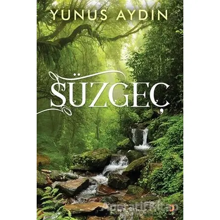 Süzgeç - Yunus Aydın - Cinius Yayınları