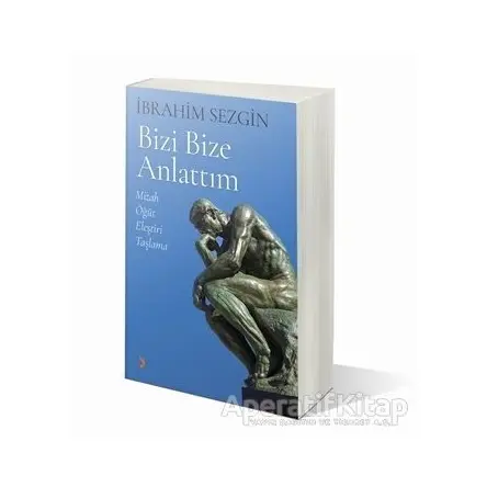 Bizi Bize Anlattım - İbrahim Sezgin - Cinius Yayınları