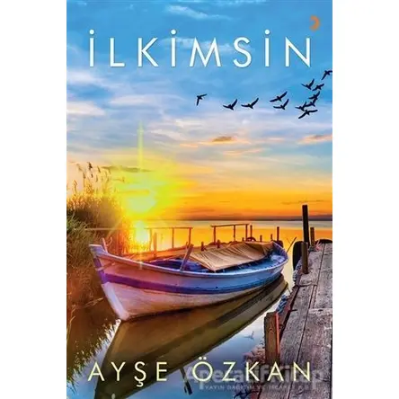 İlkimsin - Ayşe Özkan - Cinius Yayınları