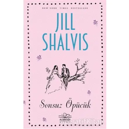 Sonsuz Öpücük - Jill Shalvis - Nemesis Kitap