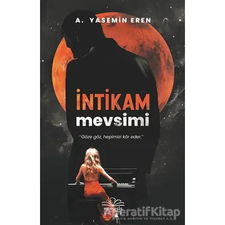 İntikam Mevsimi - A. Yasemin Eren - Nemesis Kitap