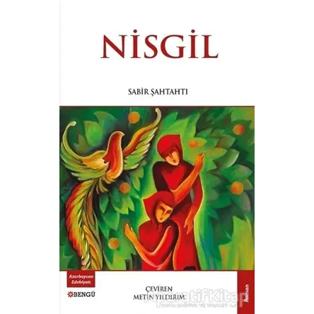 Nisgil - Sabir Şahtahtı - Bengü Yayınları