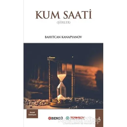 Kum Saati - Bahıtcan Kanapyanov - Bengü Yayınları