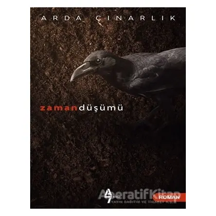 Zaman Düşümü - Arda Çınarlık - A7 Kitap