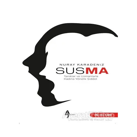 Susma - Nuray Karadeniz - A7 Kitap