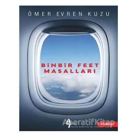 Binbir Feet Masalları - Ömer Evren Kuzu - A7 Kitap