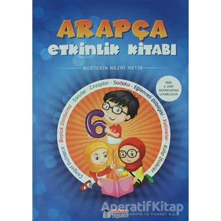 6. Sınıf Arapça Etkinlik Kitabı - Nurtekin Nazmi Metin - Mektep Yayınları
