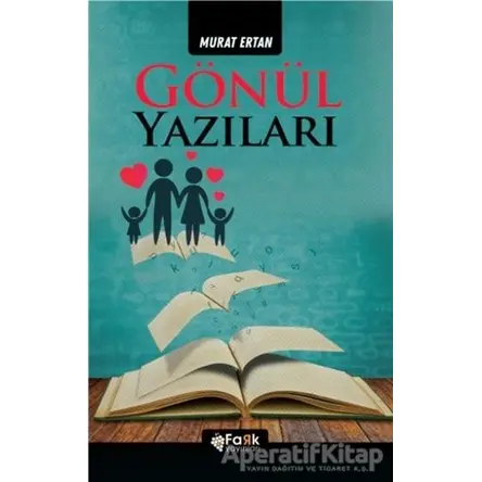 Gönül Yazıları - Murat Ertan - Fark Yayınları