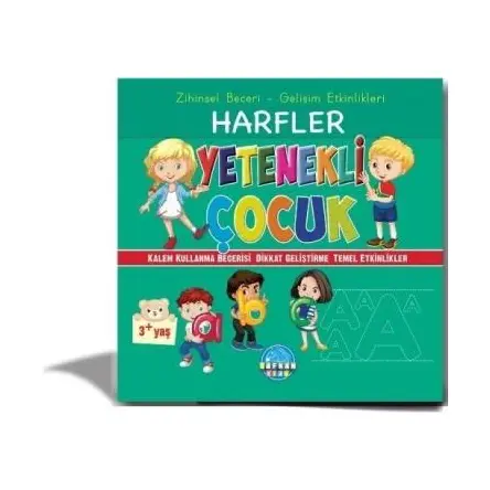 Zihinsel Beceri Gelişim Etkinlikleri Harfler Yetenekli Çocuk 3 - Safkan Kids