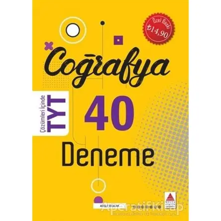 TYT Coğrafya 40 Deneme - Adile Dokak - Delta Kültür Yayınevi