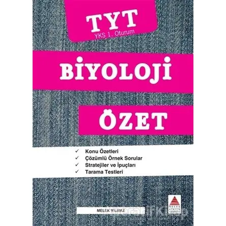 TYT Biyoloji Özet (YKS 1. Oturum) - Melek Yılmaz - Delta Kültür Yayınevi