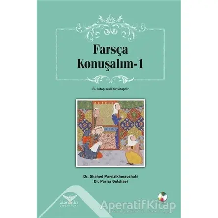 Farsça Konuşalım - 1 - Parisa Golshaei - Altınordu Yayınları