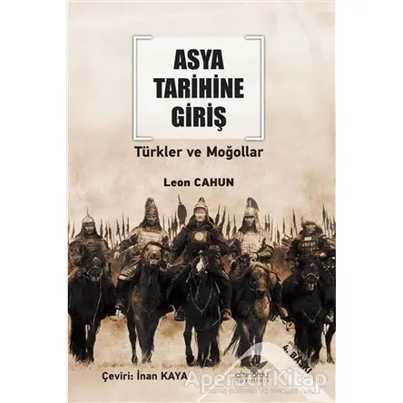 Asya Tarihine Giriş - Leon Cahun - Altınordu Yayınları