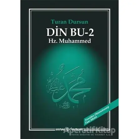 Din Bu 2 - Hz. Muhammed - Turan Dursun - Kaynak Yayınları