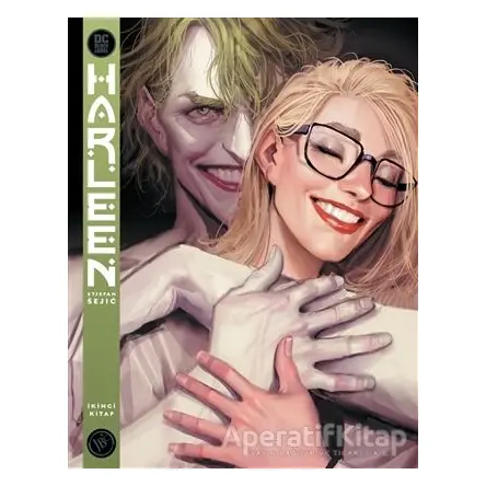 Harleen İkinci Kitap - Stjepan Sejic - JBC Yayıncılık
