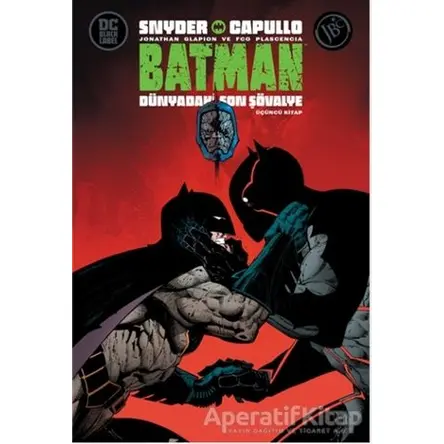 Batman: Dünyadaki Son Şövalye - Üçüncü Kitap - Scott Snyder - JBC Yayıncılık